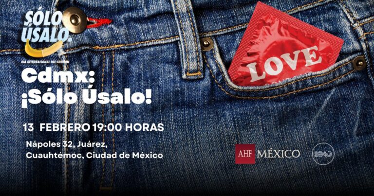 AHF México invitan a celebrar el Día Internacional del Condón